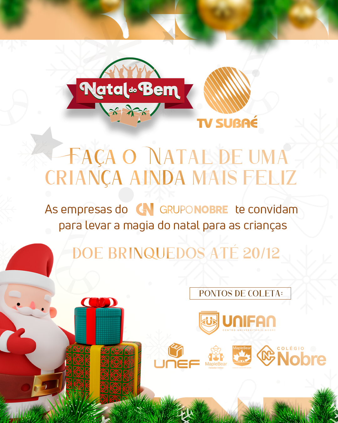 Unifan Natal Do Bem Doe Brinquedos E Fa A Uma Crian A Feliz